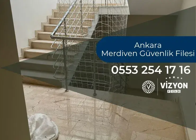 Ankara Merdiven Güvenlik Filesi