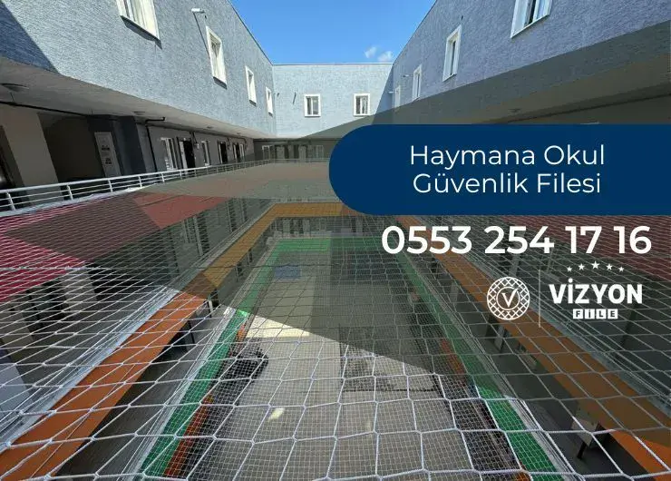 Haymana Okul Güvenlik Filesi