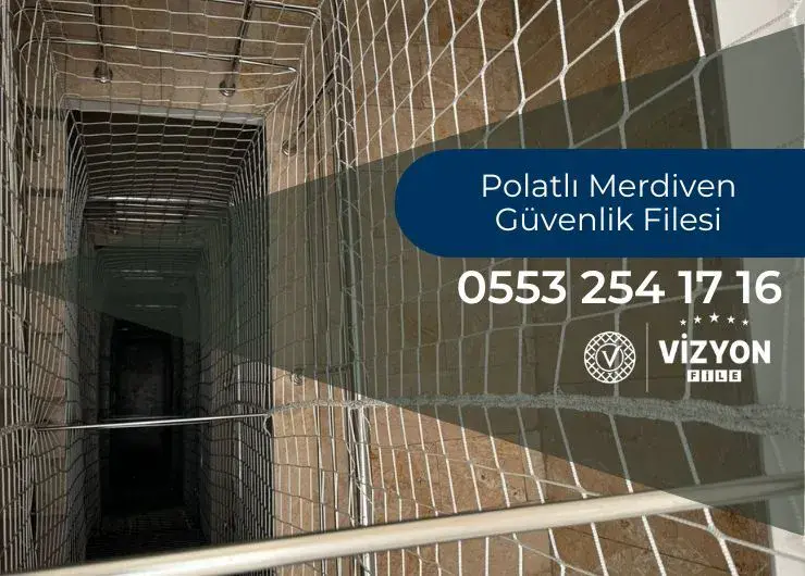 Polatlı Merdiven Güvenlik Filesi